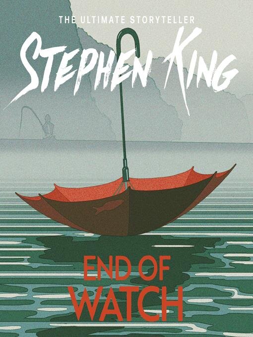 Title details for End of Watch by Stephen King - Available